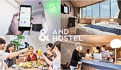 スマートホステル「＆AND HOSTEL」、国内ビジネス客向けに長期宿泊契約を開始、インバウンドからターゲットをシフト